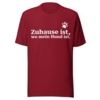 T-Shirt Zuhause ist, wo mein Hund ist