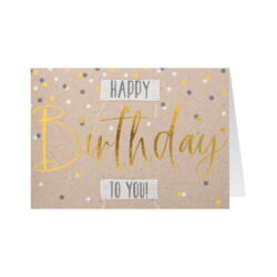 Goldig Birthday Geburtstagskarte Happy Birthday to you