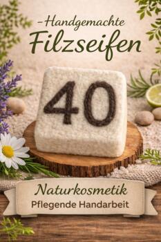 Geburtstagsgeschenk Filzseife Handgemacht Zahl 40 Braun