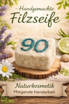 Filzseife Zahl 90 - Geschenk zum 90. Geburtstag