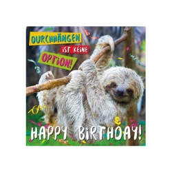 Geburtstagskarte Durchhängen ist keine Option Happy 