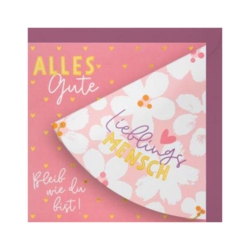 Geburtstagskarte  Alles Gute  Lieblingsmensch  Bleib wie du bist      