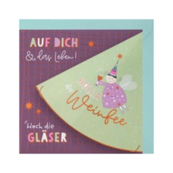 Geburtstagskarte  Auf dich und das Leben  Holla die Weinfee  Hoch die Gläser      