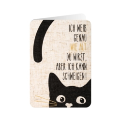 Geburtstagskarte  Ich weiss genau wie alt du wirst aber ich kann schweigen   