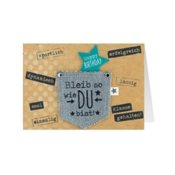 Geburtstagskarte Jeans Bleib so wie du bist