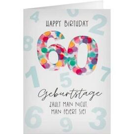 Geburtstagskarte Konfetti 60 Geburtstage zählt man nicht man feiert sie