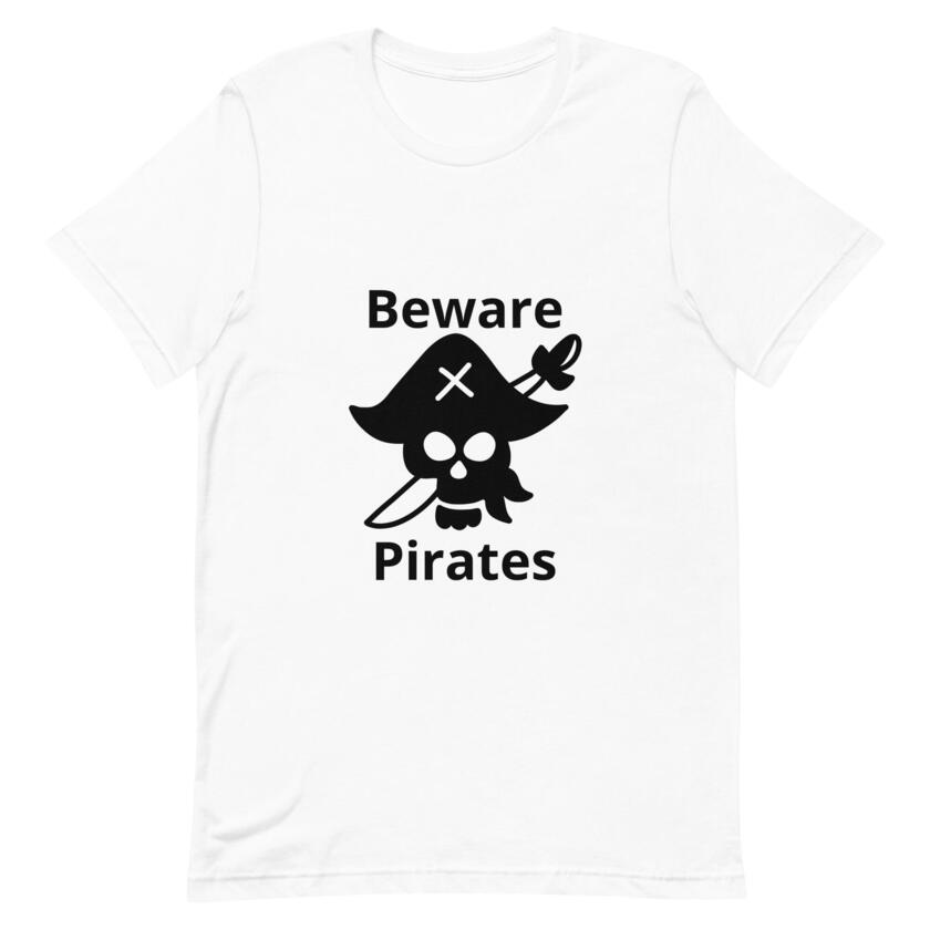 T-shirt Attention aux pirates