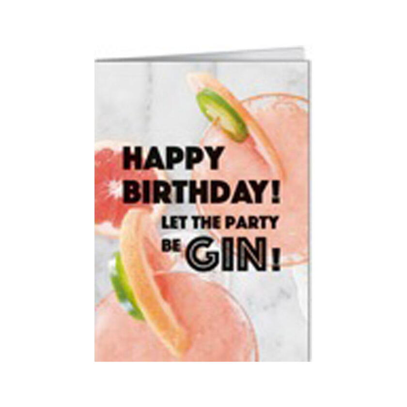 Carte d&#39;anniversaire Joyeux anniversaire Que la fête soit Gin