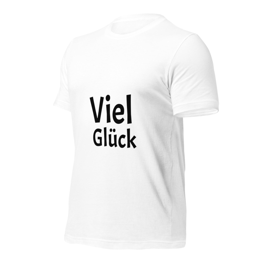 T-Shirt Viel Glück