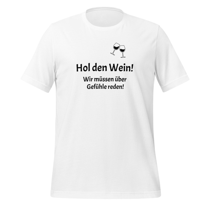 T-Shirt Hol den Wein