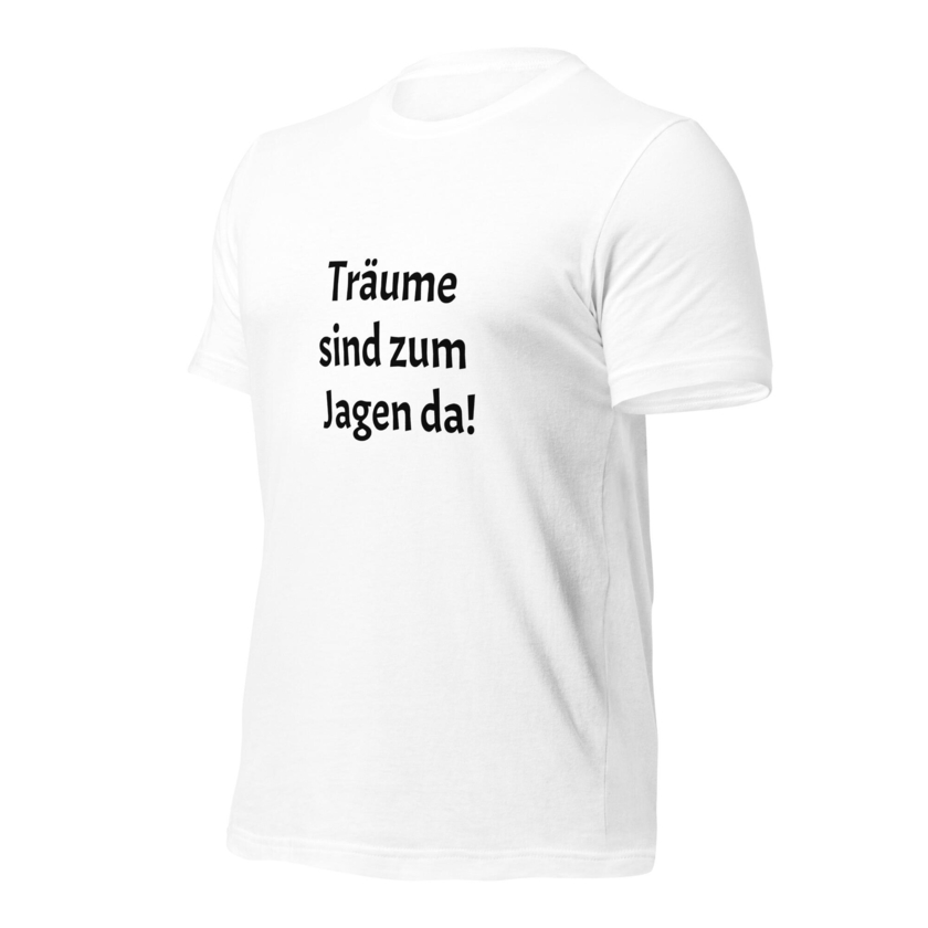 T-Shirt Träume sind zum Jagen da