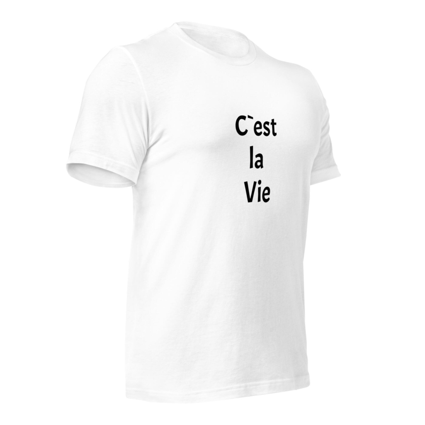 T-Shirt C`est la Vie