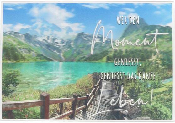 3D Karte Wer den Moment geniesst  geniesst das Leben