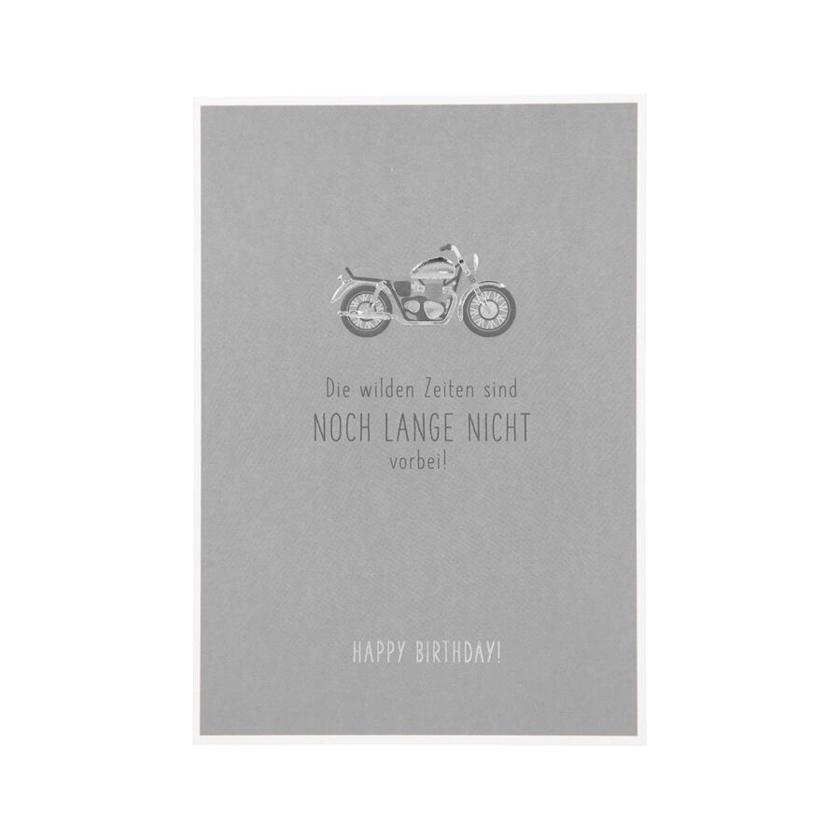 Geburtstagskarte Besonders schön Die wilden Zeiten sind noch lange