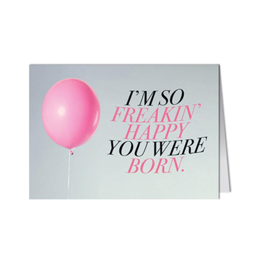 Mini-Grusskarten Im so freakin' happy you were born 