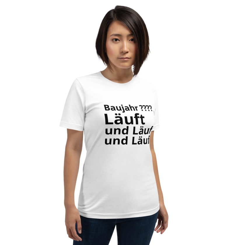 Geburtstagsshirt Baujahr ???? - läuft und läuft und läuft