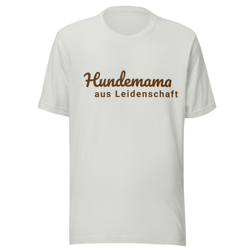 T-Shirt Hundemama aus Leidenschaft