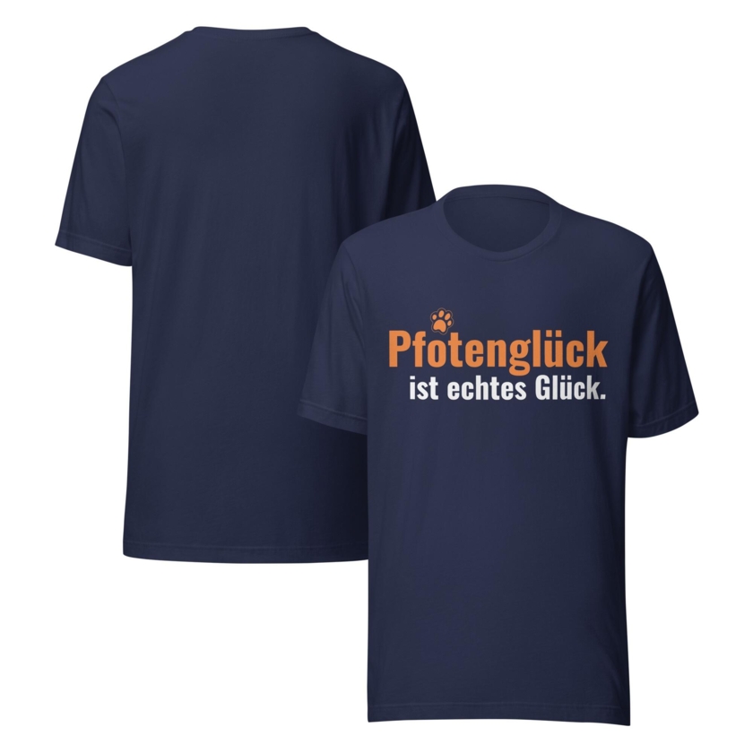 T-Shirt Pfotenglück ist echtes Glück