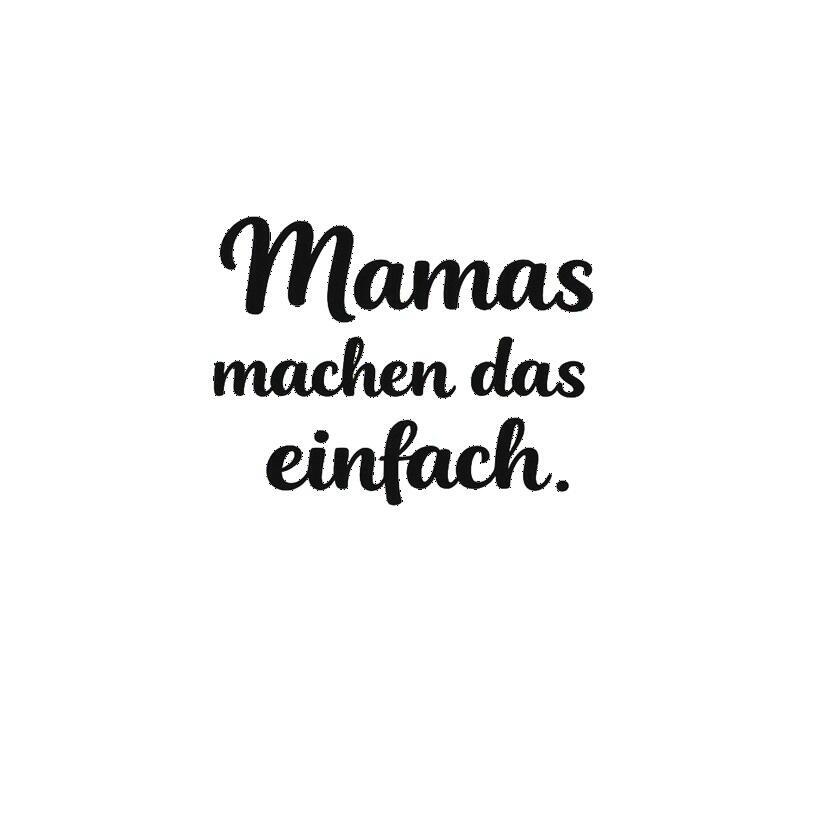 Bügelbild Mamas machen das einfach