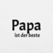 T-Shirt Papa ist der beste