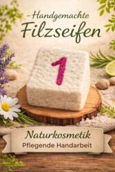 Geschenk Filzseife Handgemacht Zahl 1 Pink