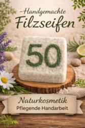 Savon Feutre Fait Main Numéro 50 Vert