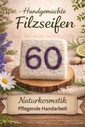 Savon Feutre Fait Main Numéro 60 Violet