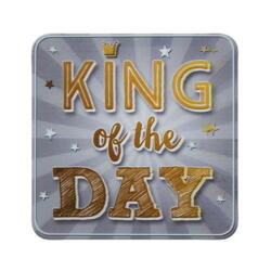 Untersetzer King of the Day