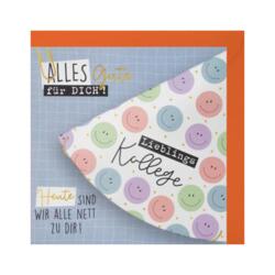 Geburtstagskarte  Alles Gute für dich  Lieblingskollege  Heute sind wir alle nett zu dir      