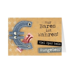 Geschenkkarte Jeans Nur Bares ist Wahres