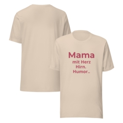 T-Shirt Mama mit Herz. Hirn. Humor.