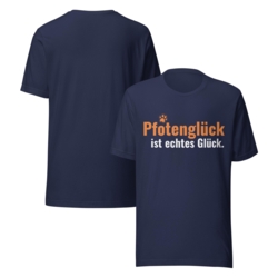 T-Shirt Pfotenglück ist echtes Glück