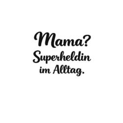 Bügelbild Mama Superheldin im Alltag