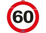 Türschild 60 Jahr Traffic Sign